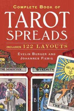 Complete Book of Tarot Spreads by Burger & Fiebig - The Witches' Cupboard